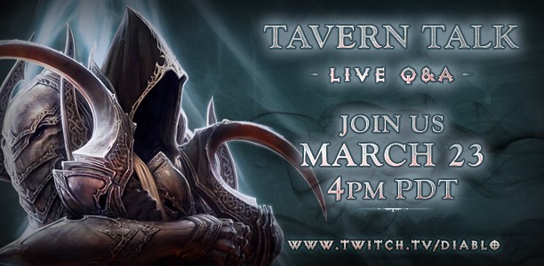 Diablo III Tavern Talk - March 23, 2015