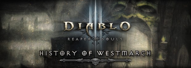 Reaper of Souls: History of Westmarch